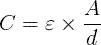 C = \ varepsilon \ kertaa \ frac {A} {d}